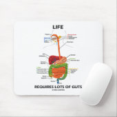 Das Leben erfordert viel Wut (Verdauungssystem) Mousepad (Mit Mouse)