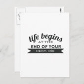Das Leben fängt an, den Komfort zu beenden Postkarte (Vorne/Hinten)