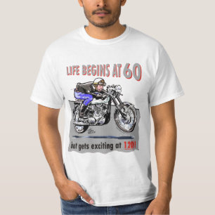 Das Leben fängt bei 60 an, aber erhält bei 120! T-Shirt