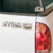 Das Leben fängt bei Line of Scrimmage an! Autoaufkleber (Auf Lkw)