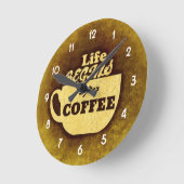 Das Leben fängt nach Kaffee an Runde Wanduhr (Winkel)
