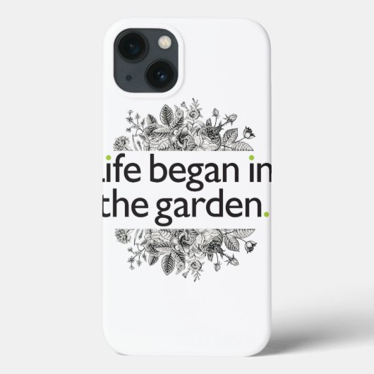 Das Leben fing im Garten an Case-Mate iPhone Hülle (Rückseite)