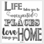 Das Leben führt Sie zu unerwarteten Orten, wo die Aufkleber (Blatt)