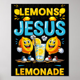 Das Leben gab mir einige Zitrone, aber mein Jesus  Poster