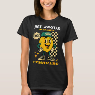 Das Leben gab mir einige Zitronen, aber mein Jesus T-Shirt
