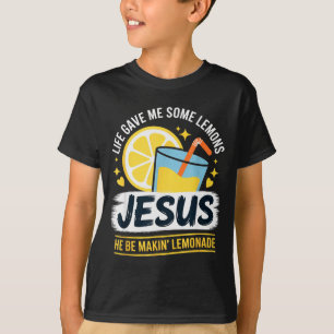 Das Leben gab mir einige Zitronen Jesus Er macht L T-Shirt