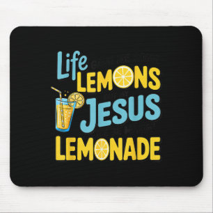 Das Leben gab mir etwas Zitrone, aber mein Jesus m Mousepad