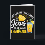 Das Leben Gab Mir Zitronen Jesus Zitronenlimonade  Karte<br><div class="desc">Das Leben Gab Mir Zitronen Jesus Zitronenlimonade Lustig Christlich Positiv</div>