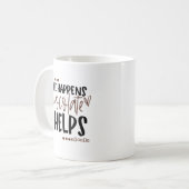 Das Leben geschieht Schokolade hilft, Zitate zu un Kaffeetasse (Vorderseite Links)