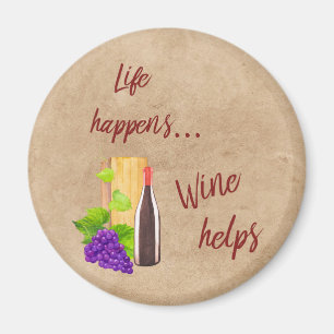 Das Leben geschieht Wein-Hilfslustige Magnet