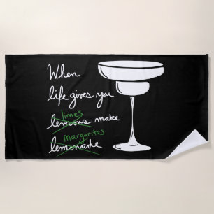 Das Leben gibt dir Lemons machen Margaritas White Strandtuch