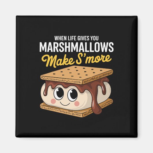 Das Leben gibt dir Marshmallows Camping Smores Kaw Magnet (Vorne)