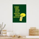 Das Leben gibt euch Lemonen so, sie zu verkaufen Poster (Küche)