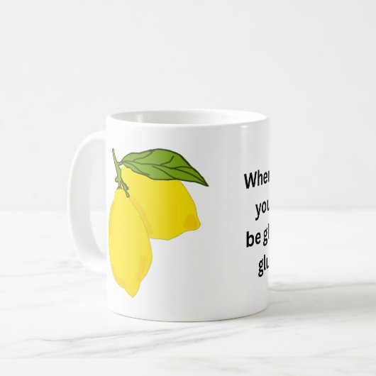 Das Leben gibt Ihnen Zitronen - glutenfreie Tasse (Vorderseite Links)