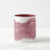 Das Leben gut verbrachte Maroon-Tasse Tasse (Zentrum)