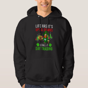 Das Leben hat den Handel mit St. Patricks. Hoodie