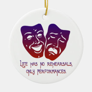 Das Leben hat keine Proben Verzierung Keramik Ornament