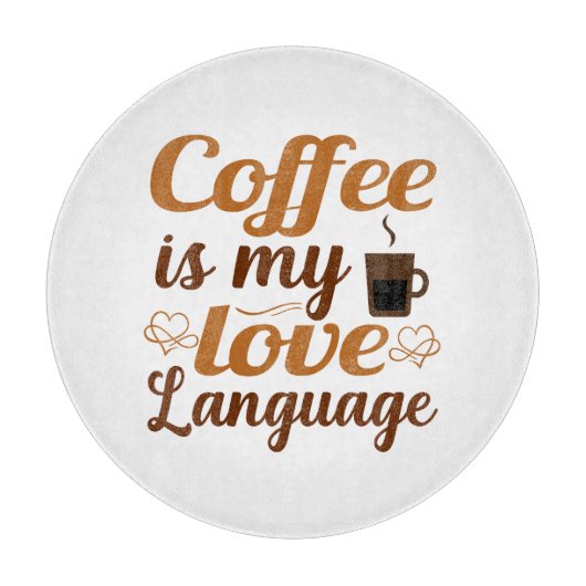 Das Leben hat keinen Sinn ohne Kaffee in meinem Le Schneidebrett (Vorderseite)