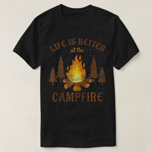 Das Leben im Camping ist besser durch das Campfire T-Shirt (Design vorne)