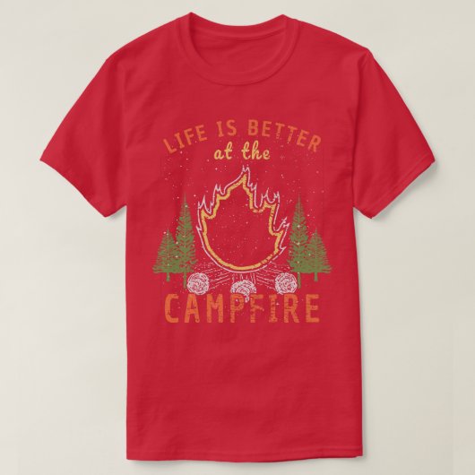 Das Leben im Camping wird durch das Lagerfeuer bes T-Shirt (Design vorne)