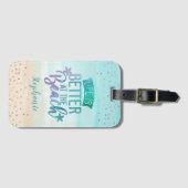 Das Leben im Glitzer ist am Strand Lug besser Gepäckanhänger (Vorderseite (Horizontal))