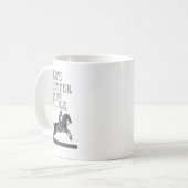 Das Leben im Sattel ist besser Kaffeetasse (Vorderseite Links)
