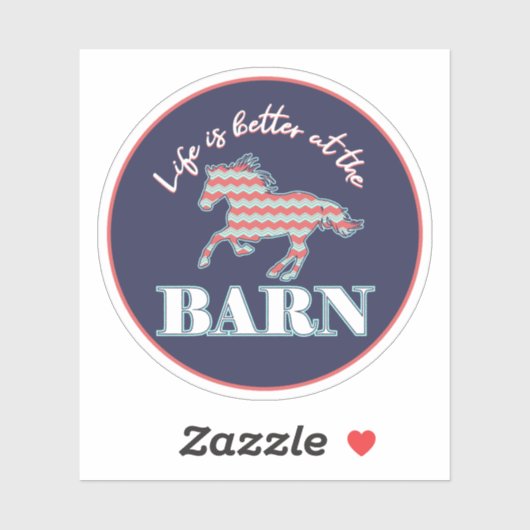 Das Leben im Stall ist besser - Zickzack Pferd im  Aufkleber (Blatt)