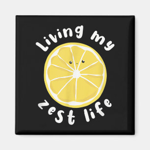 Das Leben in meinem Zest-Leben lustig Positives Zi Magnet
