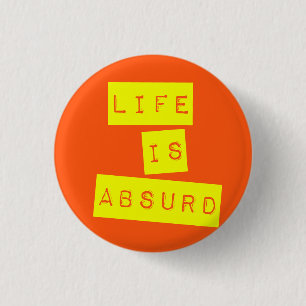 Das Leben ist absurd Orange Gelb Button