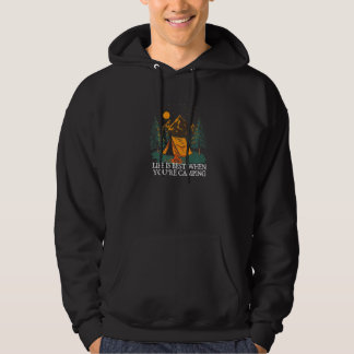 Das Leben ist am besten beim Campen Positivität Ca Hoodie