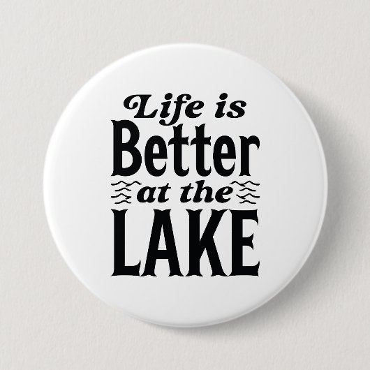 Das Leben Ist Am See Besser Button (Vorderseite)