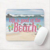 Das Leben ist am Strand gut Mousepad (Mit Mouse)