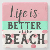 DAS LEBEN IST AM STRAND-Untersetzer BESSER Steinuntersetzer (Vorderseite)
