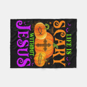 Das Leben ist Beängstigend ohne Jesus Fall Hallowe Fleecedecke (Vorderseite (Horizontal))