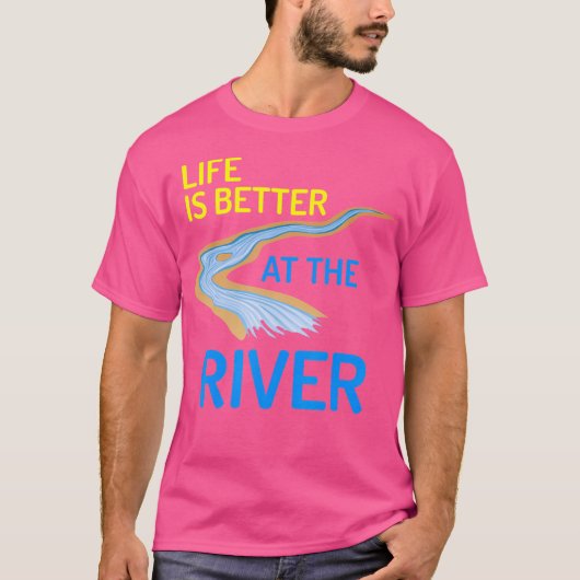 Das Leben ist besser am Fluss Shirt Float Camping (Vorderseite)