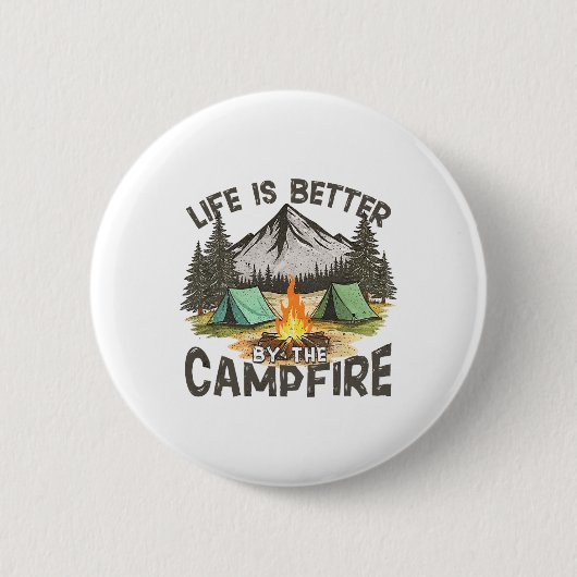 Das Leben ist besser am Lagerfeuer Berg Camping Ou Button (Vorderseite)