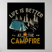 Das Leben ist besser am Lagerfeuer Lustiger Camper Poster (Vorne)