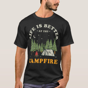 Das Leben ist besser am Lagerfeuer Lustiges Camper T-Shirt