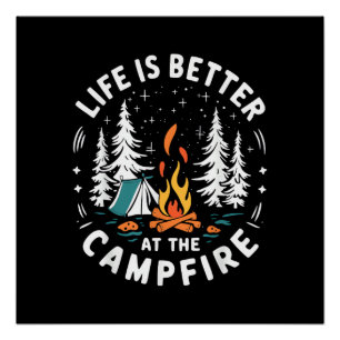 Das Leben ist besser am Lagerfeuer Lustiges Campin Poster