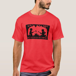 Das Leben ist besser am Lagerfeuer T-Shirt