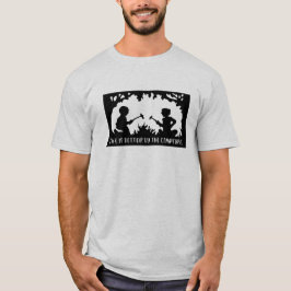 Das Leben ist besser am Lagerfeuer T-Shirt