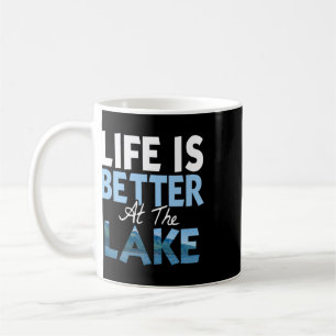 Das Leben ist besser am See Fischen Bootfahren Kaffeetasse