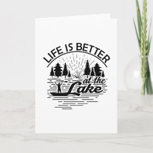 Das Leben ist besser am See Lustiger Boating-Liebh Karte