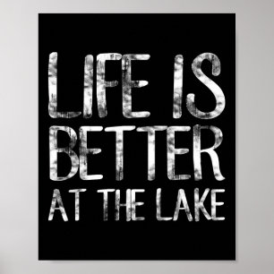 Das Leben ist besser am See Lustiger Camping-Angle Poster