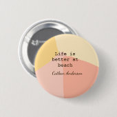Das Leben ist besser am Strand gelb orange Boho ru Button (Vorne & Hinten)