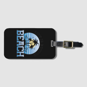 Das Leben ist besser am Strand Gepäckanhänger