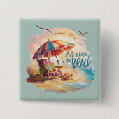 Das Leben ist besser am Strand - Küstenästhetik Button (Vorderseite)