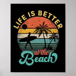 Das Leben ist besser am Strand Retro Sommerferien Poster