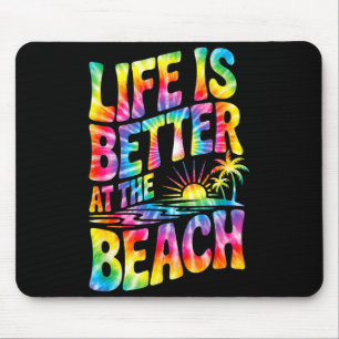 Das Leben ist besser am Strand Retro Tie-Dye Sonne Mousepad