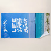 Das Leben ist besser am Strand schönes Foto Strandtuch (Vorderseite)